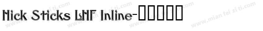 Hick Sticks LHF Inline字体转换